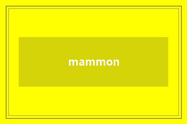 mammon