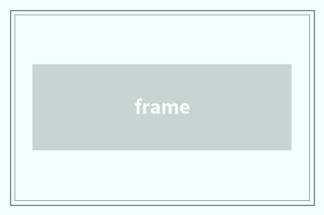 frame