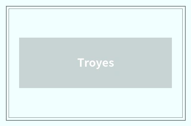 Troyes