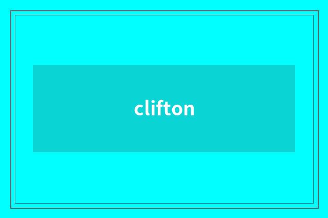 clifton