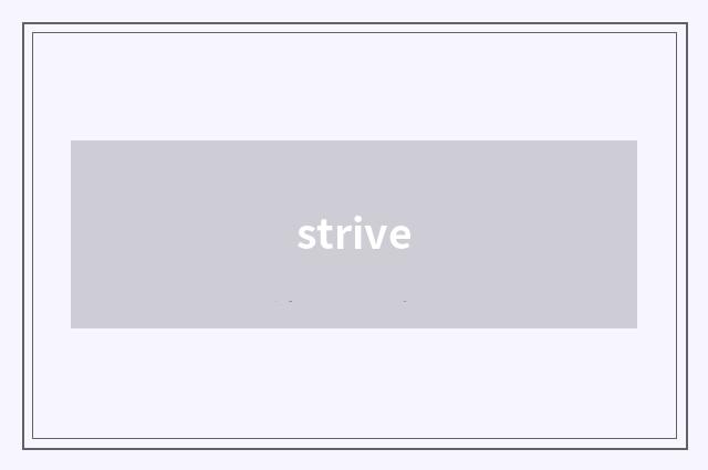 strive