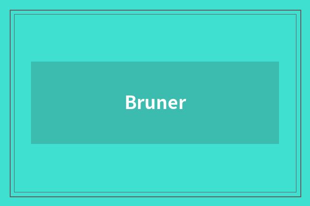 Bruner