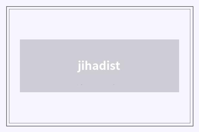 jihadist