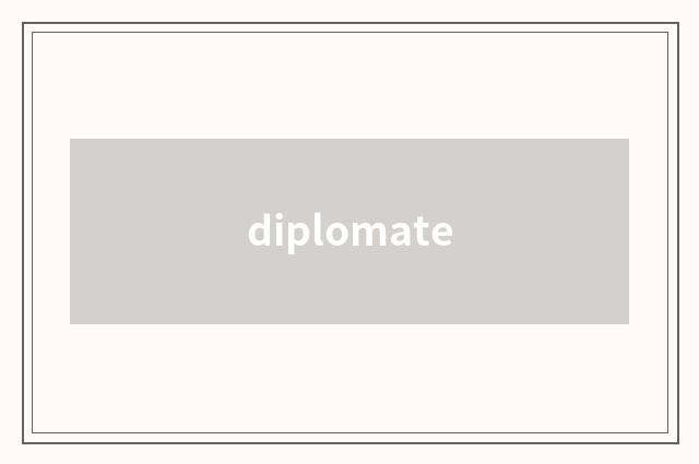diplomate