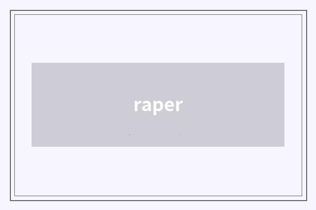 raper