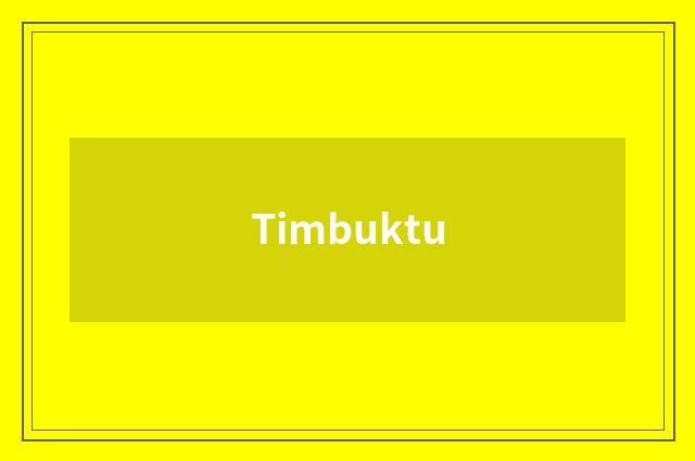 Timbuktu