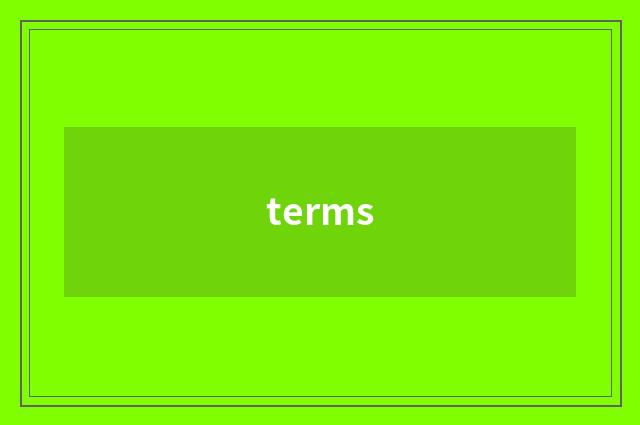 terms