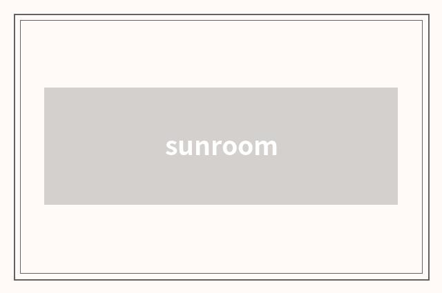 sunroom