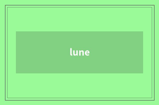 lune
