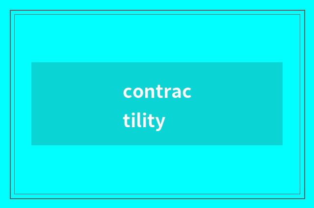 contractility
