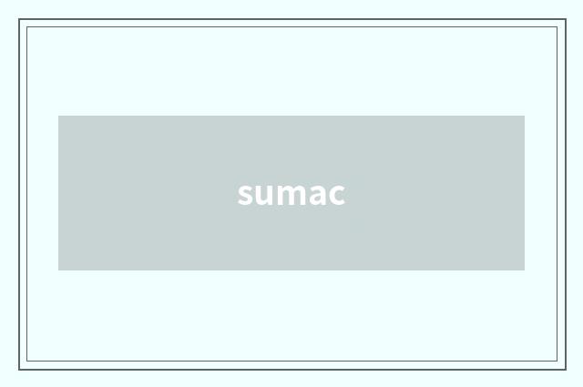 sumac