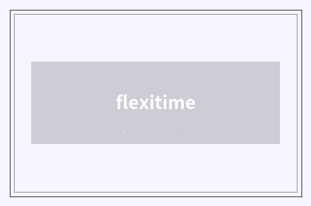 flexitime
