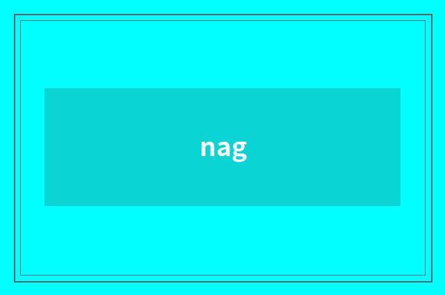 nag