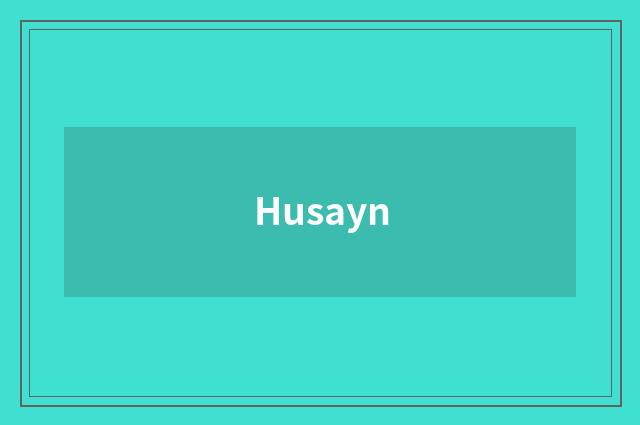 Husayn