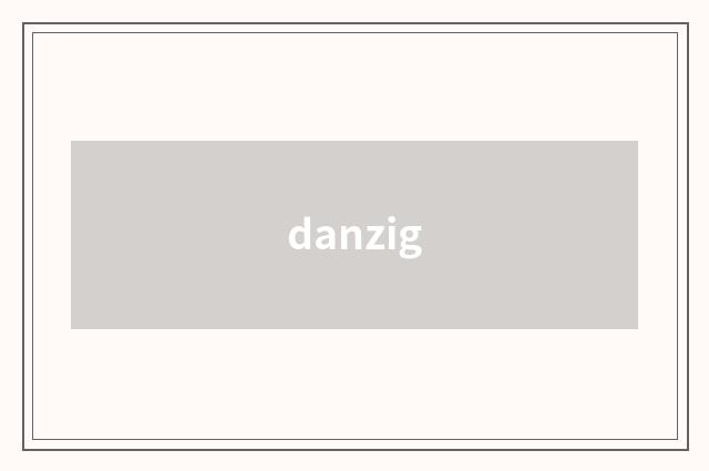 danzig