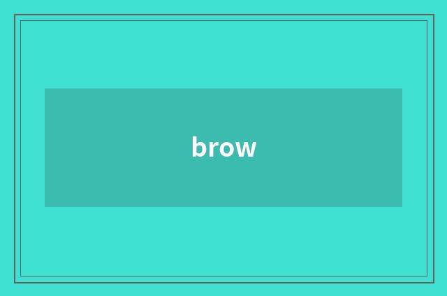 brow