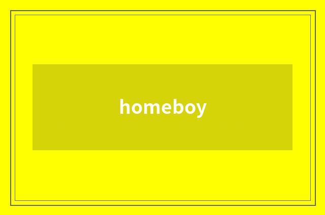 homeboy