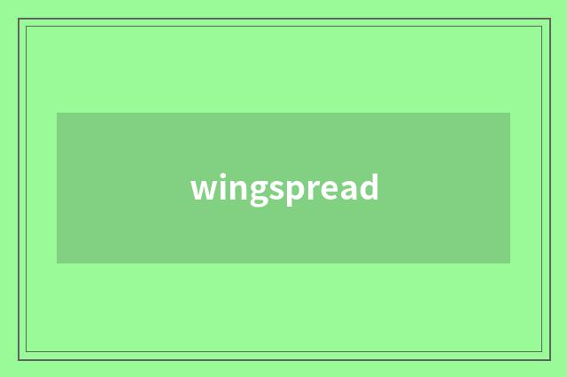 wingspread