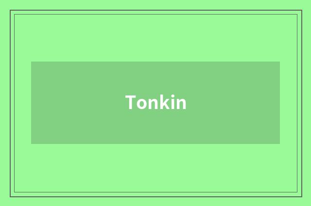 Tonkin