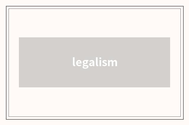 legalism