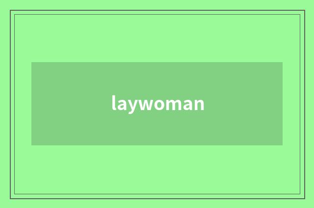 laywoman