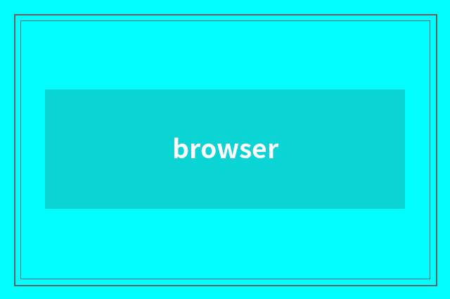 browser