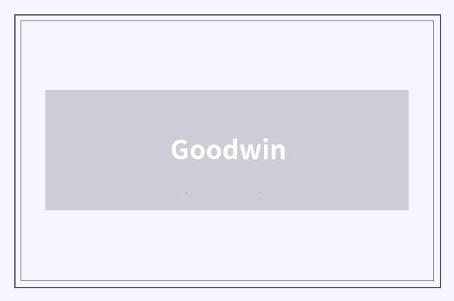 Goodwin