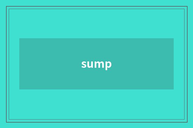 sump