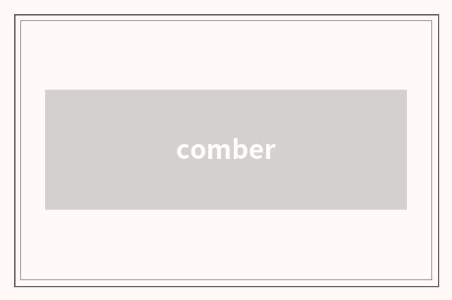 comber