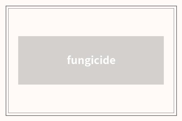 fungicide