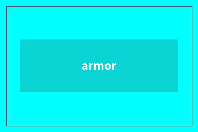 armor