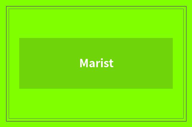 Marist