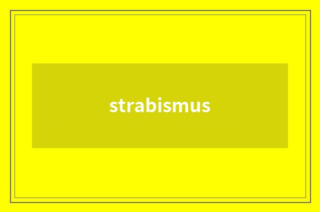 strabismus