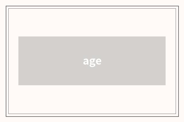 age