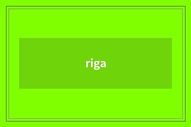 riga