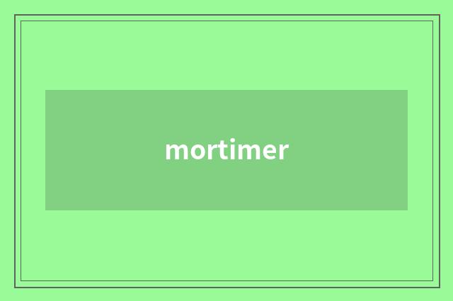 mortimer