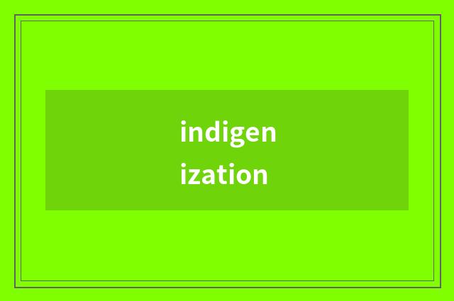 indigenization