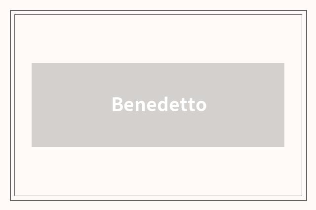 Benedetto