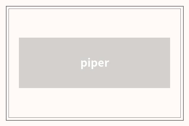piper