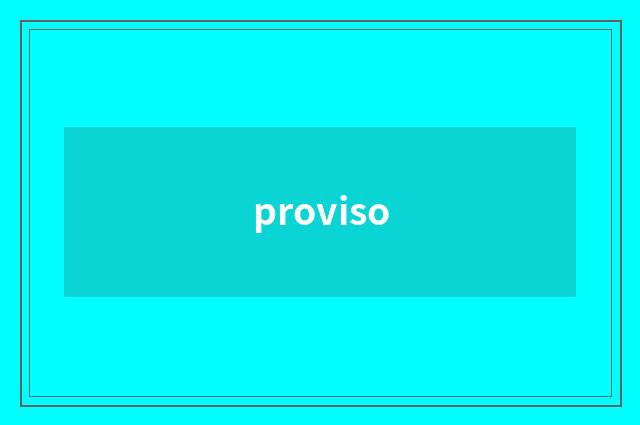 proviso