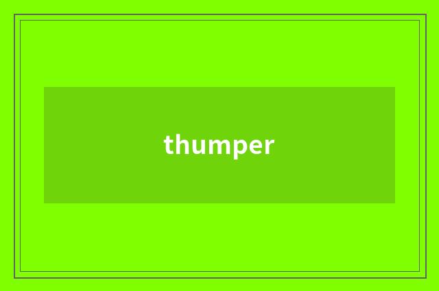 thumper