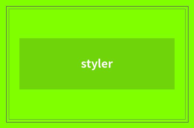 styler