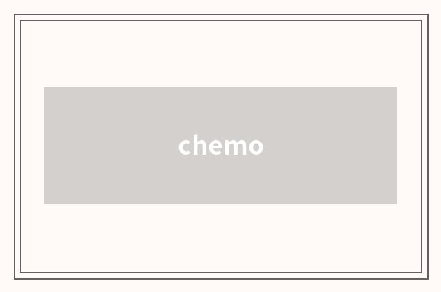 chemo