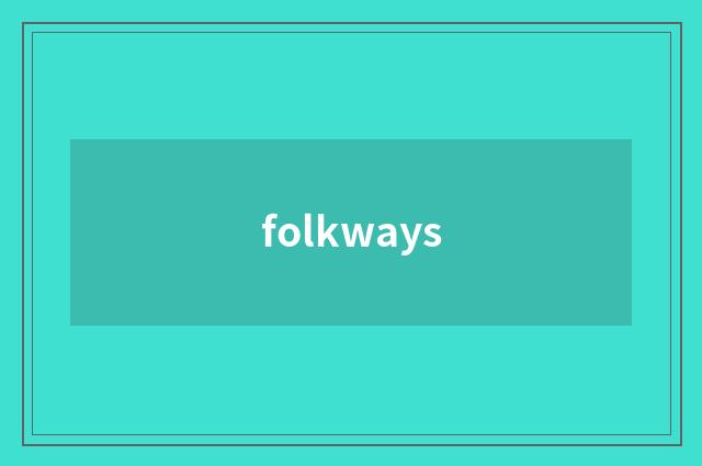 folkways