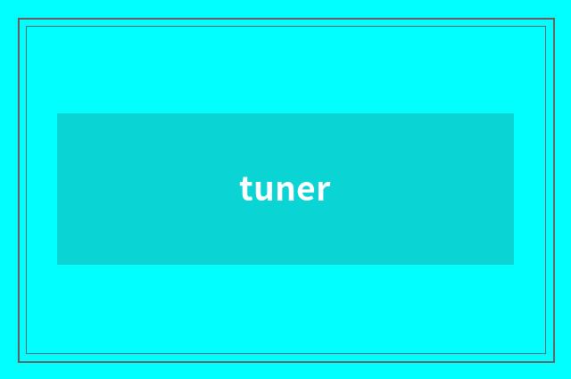 tuner