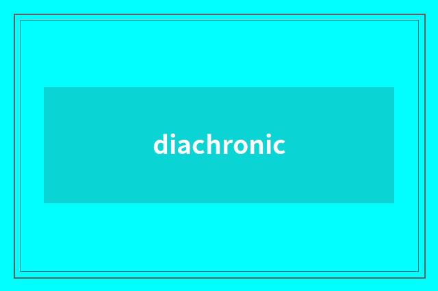 diachronic