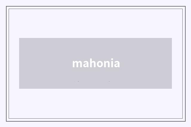 mahonia