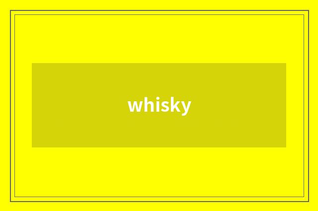 whisky