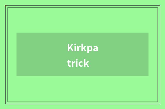 Kirkpatrick