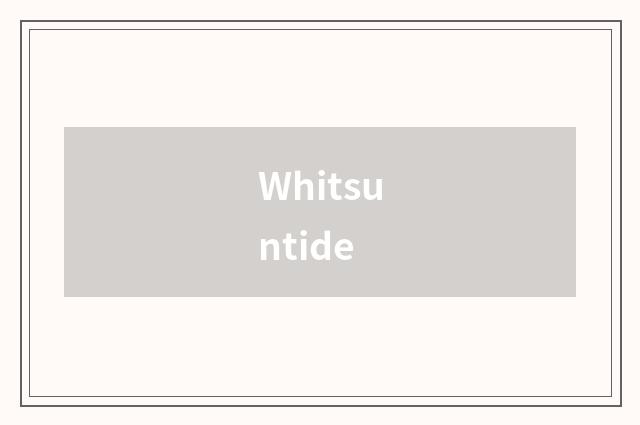 Whitsuntide